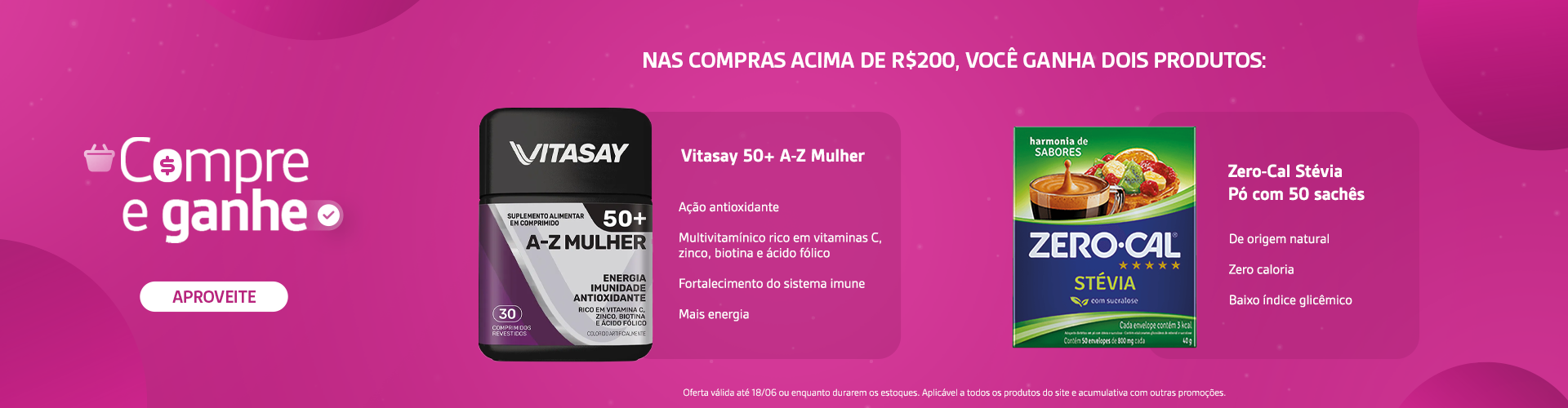 Produtos VC | Compre e Ganhe
